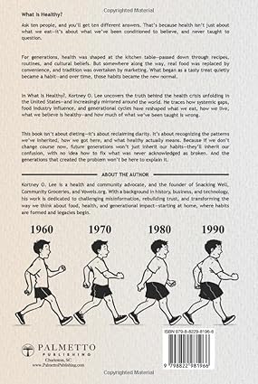 What is Healthy?: And Why is it so Hard To Achieve?