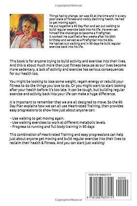 Walk, Run, Train: 90 Day plan to build regular exercise into your life