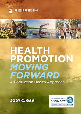 Health Promotion Moving Forward: A Population Health Approach